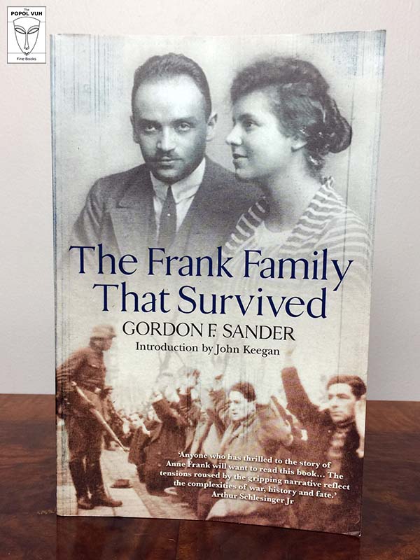 Gordon F. Sander - The Frank Family That Survived